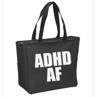ADHD AF Zip Tote Bag