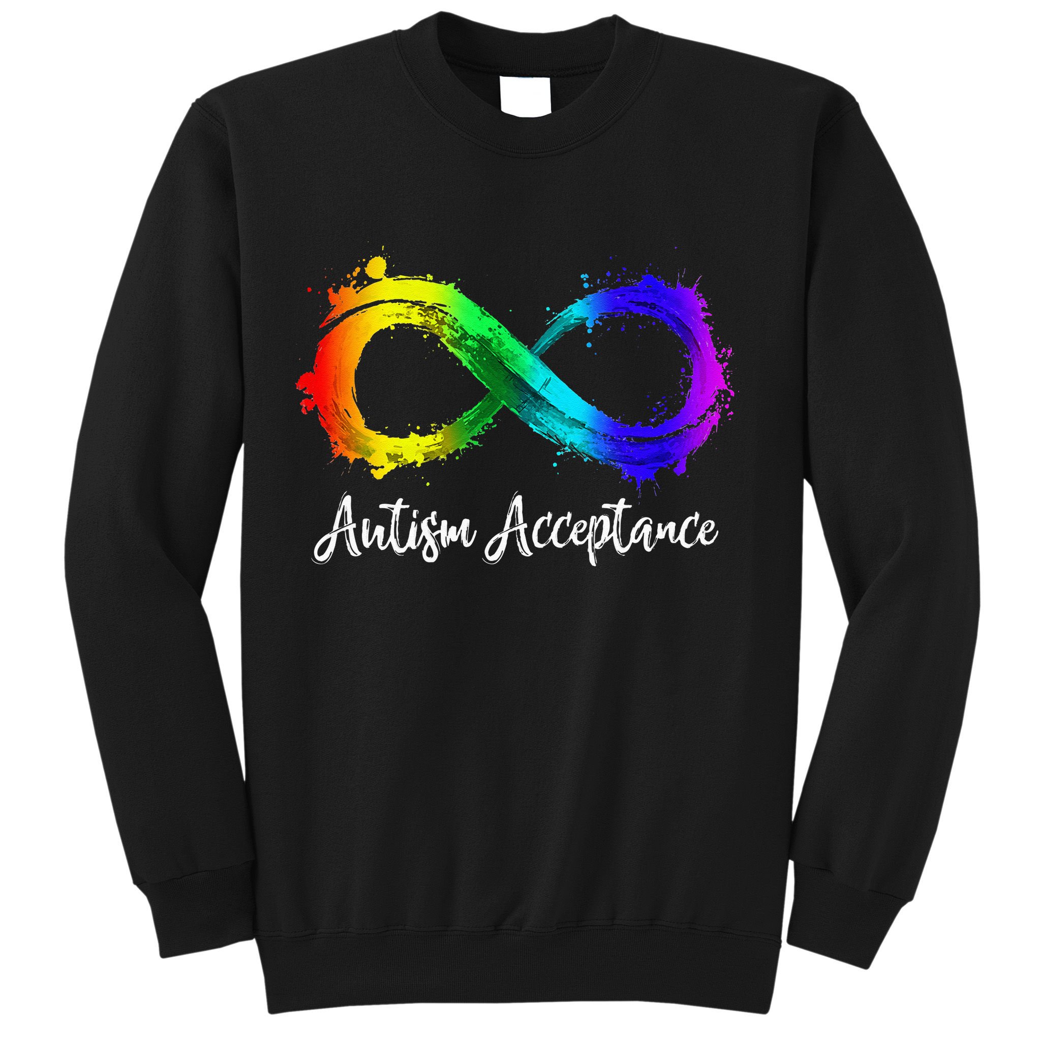 Autism Awareness Acceptance Rainbow Infinity Symbol Sweatshirt