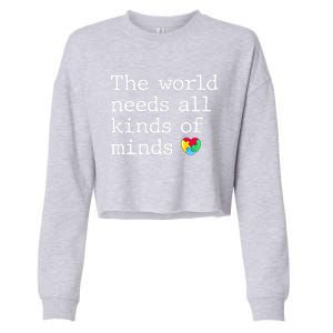 Autism Awareness All Kinds Of Minds Autistic Support Gift Cropped Pullover Crew