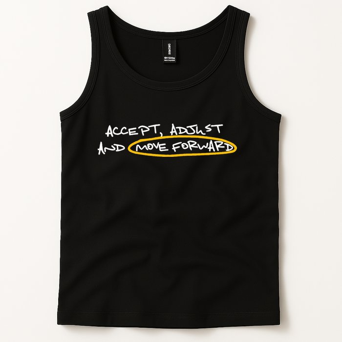 Accept Adjust And Move Forward Tank Top