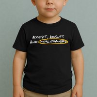 Accept Adjust And Move Forward Toddler T-Shirt