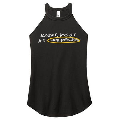 Accept Adjust And Move Forward Women's Perfect Tri Rocker Tank