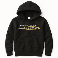 Accept Adjust And Move Forward Kids Hoodie