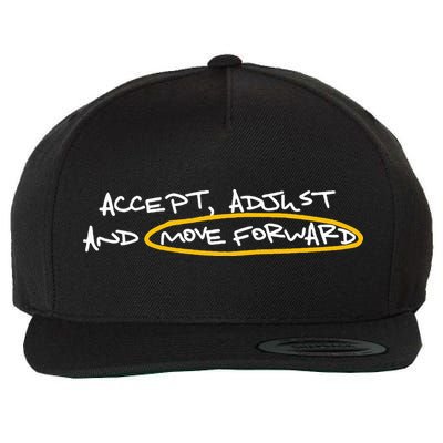 Accept Adjust And Move Forward Wool Snapback Cap