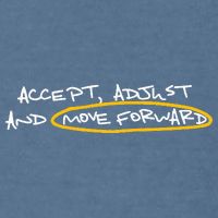 Accept Adjust And Move Forward Garment-Dyed Sweatshirt