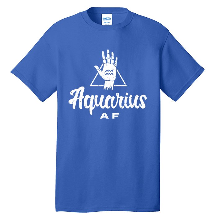 Aquarius Af / Aquarius Birthday Month Astrology And Zodiac Gift Tall T-Shirt