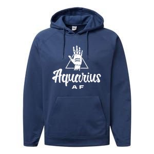 Aquarius Af / Aquarius Birthday Month Astrology And Zodiac Gift Performance Fleece Hoodie