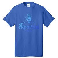 Aquarius Af / Aquarius Birthday Month Astrology And Zodiac Gift Tall T-Shirt