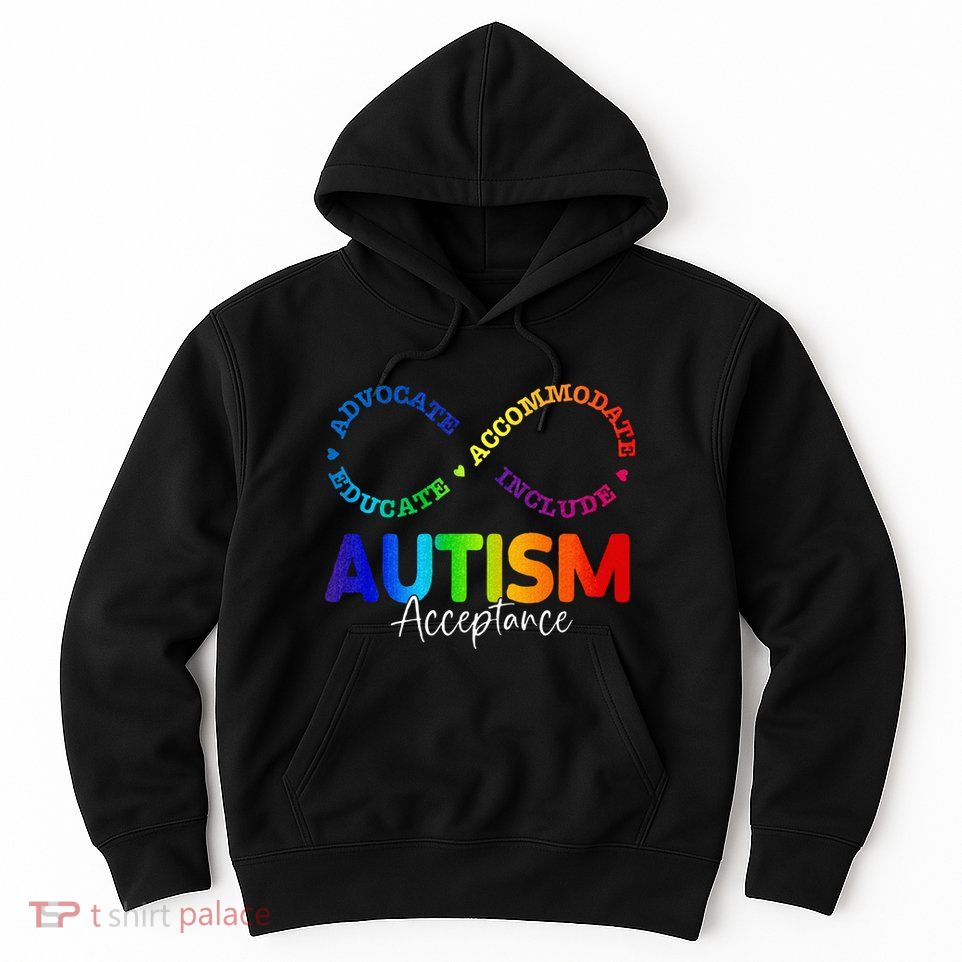 Autism Awareness Acceptance Infinity Symbol Hoodie