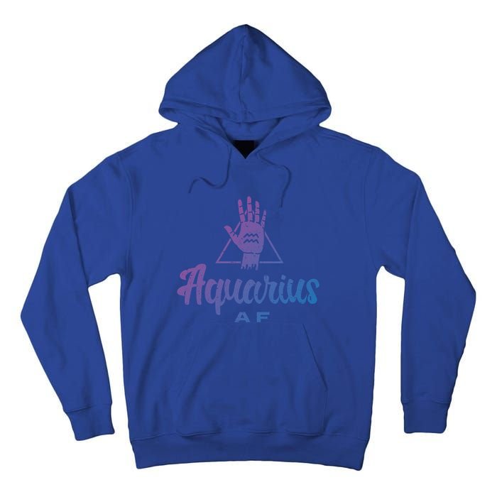 Aquarius Af / Aquarius Birthday Month Astrology And Zodiac Gift Tall Hoodie