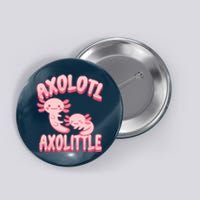 Axolotl Axolittle Button