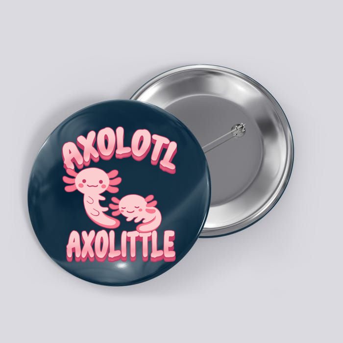 Axolotl Axolittle Button