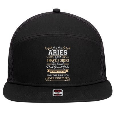 As An Aries I Have Three Sides 7 Panel Mesh Trucker Snapback Hat