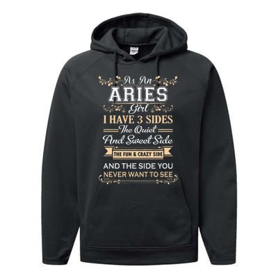 As An Aries I Have Three Sides Performance Fleece Hoodie