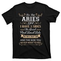 As An Aries I Have Three Sides T-Shirt