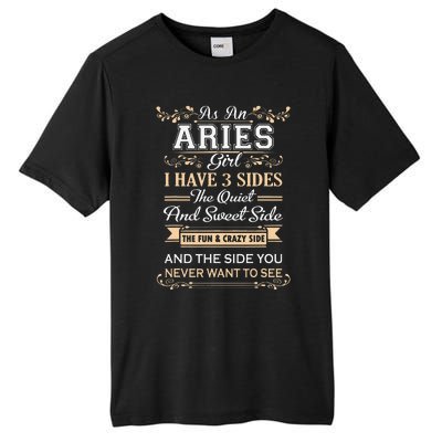 As An Aries I Have Three Sides Tall Fusion ChromaSoft Performance T-Shirt