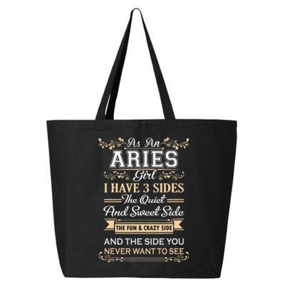 As An Aries I Have Three Sides 25L Jumbo Tote