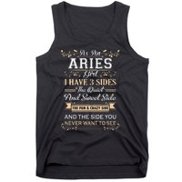 As An Aries I Have Three Sides Tank Top