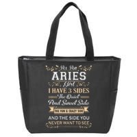 As An Aries I Have Three Sides Zip Tote Bag