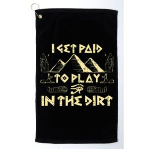 Archaeologist Archeology Ancient Egypt Platinum Collection Golf Towel