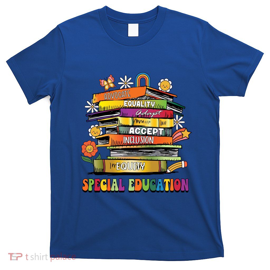 Accept Adapt Advocate Inclusion Equity Equality Sped Teacher Gift T-Shirt