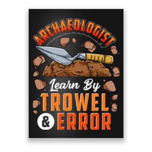 Archeologist Archeology Poster