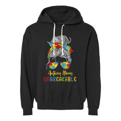 Autism Awareness Acceptance Autism Mom Unbreakable Garment-Dyed Fleece Hoodie