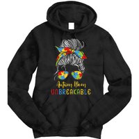 Autism Awareness Acceptance Autism Mom Unbreakable Tie Dye Hoodie