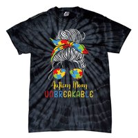 Autism Awareness Acceptance Autism Mom Unbreakable Tie-Dye T-Shirt