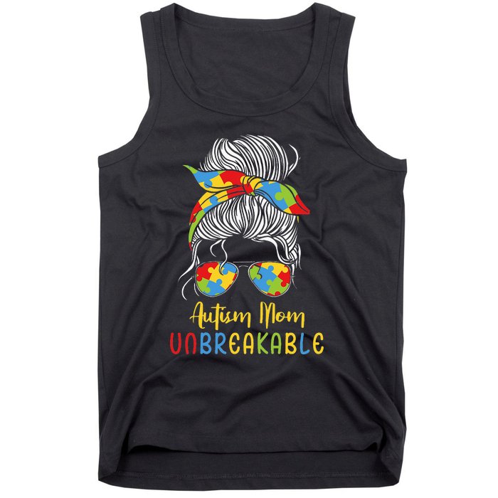 Autism Awareness Acceptance Autism Mom Unbreakable Tank Top