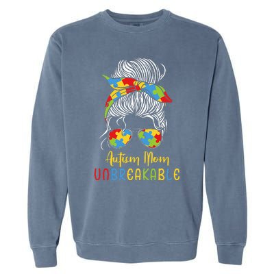 Autism Awareness Acceptance Autism Mom Unbreakable Garment-Dyed Sweatshirt