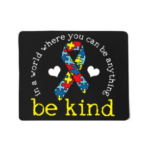 Autism Awareness Be Kind Kindness Ribbon Heart Mousepad