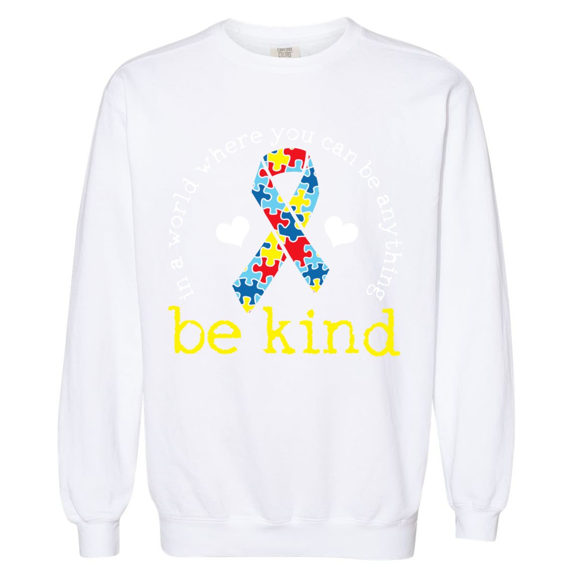 Autism Awareness Be Kind Kindness Ribbon Heart Garment-Dyed Sweatshirt