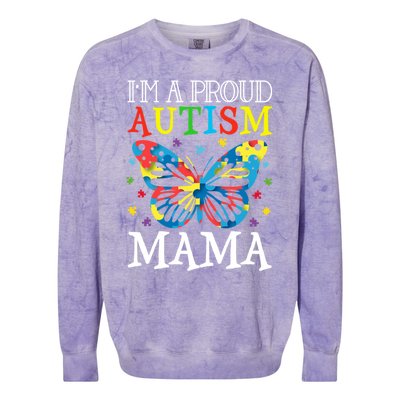 Autism Awareness Butterfly Design IM A Proud Autism Mama Gift Colorblast Crewneck Sweatshirt