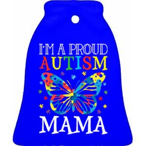 Autism Awareness Butterfly Design IM A Proud Autism Mama Gift Ceramic Bell Ornament