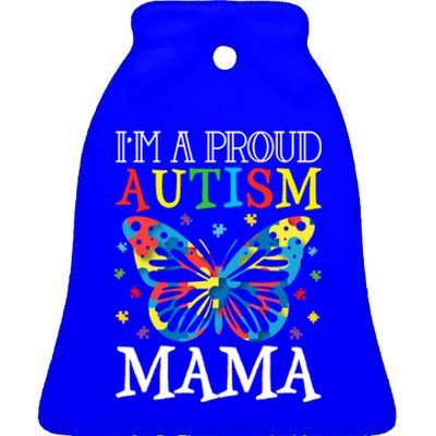 Autism Awareness Butterfly Design IM A Proud Autism Mama Gift Ceramic Bell Ornament