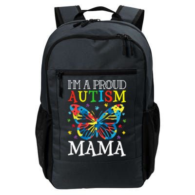 Autism Awareness Butterfly Design IM A Proud Autism Mama Gift Daily Commute Backpack