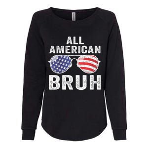 All American Bruh 4th Of July Patriotic Womens California Wash Sweatshirt