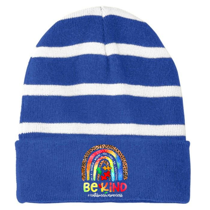 Autism Awareness Be Kind Leopard Rainbow Choose Kindness Great Gift Striped Beanie with Solid Band