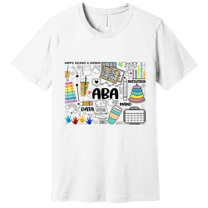 Aba Applied Behavior Analysis Bcba Behavior Analyst Autism Premium T-Shirt