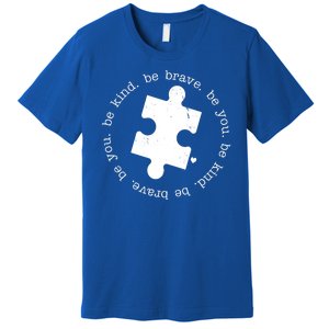 Autism Awareness Be You Quote Premium T-Shirt