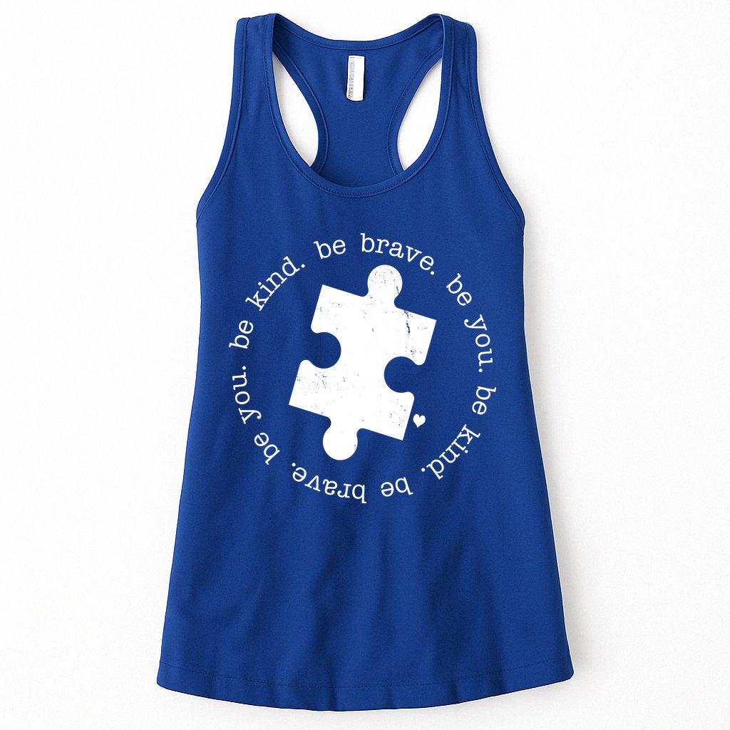 Autism Awareness Be You Quote Womens Tank Top