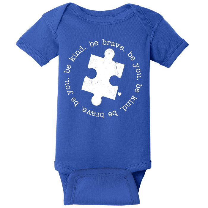 Autism Awareness Be You Quote Baby Bodysuit