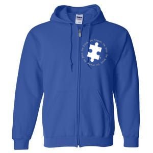 Autism Awareness Be You Quote Full Zip Hoodie