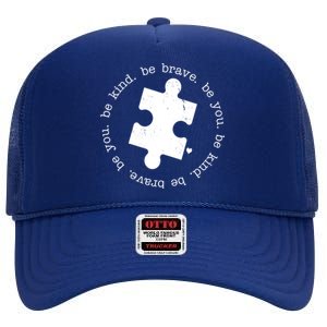 Autism Awareness Be You Quote High Crown Mesh Back Trucker Hat