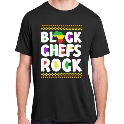 African American Black Chefs Rock Juneteenth Gift Adult ChromaSoft Performance T-Shirt