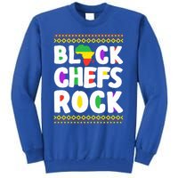 African American Black Chefs Rock Juneteenth Gift Tall Sweatshirt