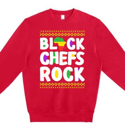 African American Black Chefs Rock Juneteenth Gift Premium Crewneck Sweatshirt