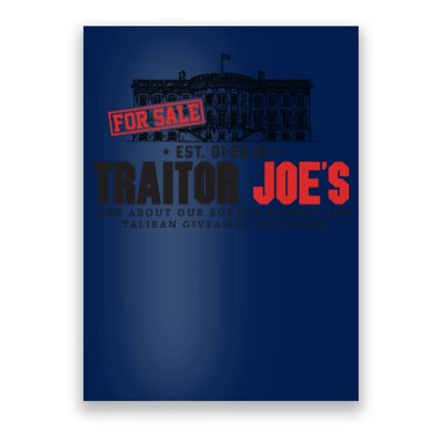 AntiBiden Anti Biden Joe's Border Crisis Funny Joe Biden Traitor Joe Meme Poster