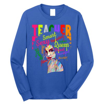 African American Black History Juneteenth Teacher Cool Gift Long Sleeve Shirt